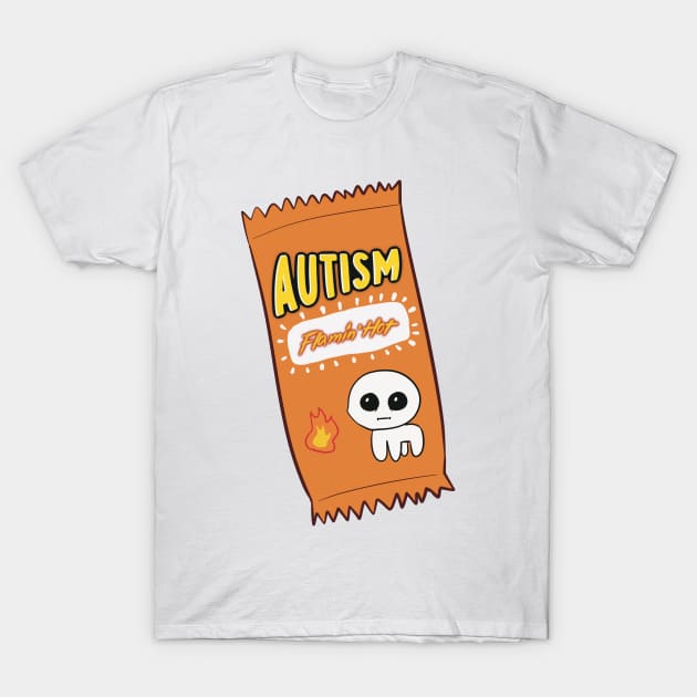 autism flamin hot sauce T-Shirt by goblinbabe